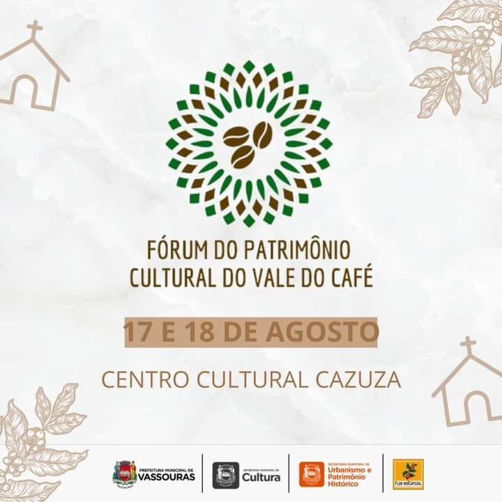 Fórum Patrimônio Cultural do Vale do Café